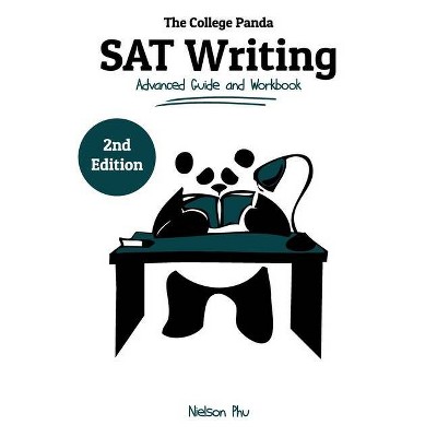 The College Panda's SAT Writing - by  Nielson Phu (Paperback)