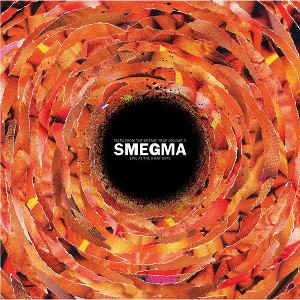 Smegma - Live At The X-ray Cafi (Vinyl) - 1 of 1