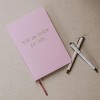 Sweet Water Decor You Are Made For This Pink Journal - 3 of 3