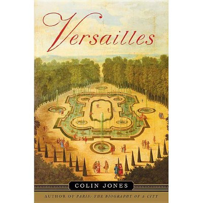 Versailles - (Landmark) by  Colin Jones (Hardcover)