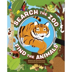 Search the Zoo, Find the Animals - by Bethanie Hestermann & Josh Hestermann - 1 of 1