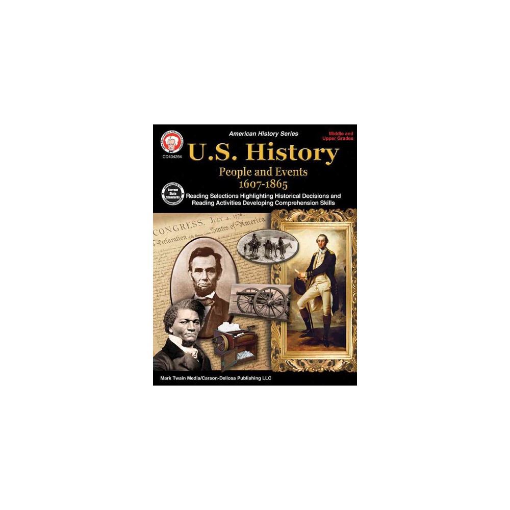 ISBN 9781622236435 product image for U.s. History, Grades 6 - 12 : People and Events 1607-1865 (Paperback) (George Le | upcitemdb.com