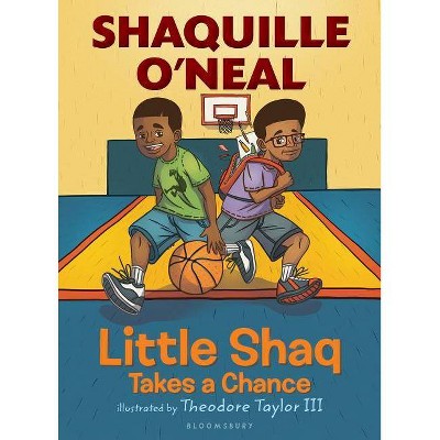 Little Shaq Takes a Chance - by  Shaquille O'Neal (Paperback)