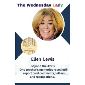 The Wednesday Lady - by  Ellen Lewis (Paperback) - 1 of 1