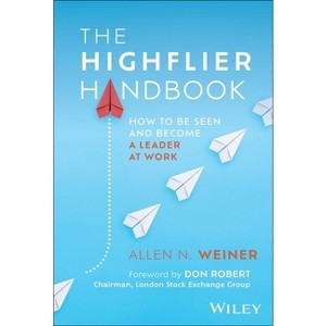 The Highflier Handbook - by  Allen N Weiner (Hardcover) - 1 of 1
