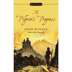 The Pilgrim's Progress - (Signet Classics) by  John Bunyan (Paperback) - 1 of 1