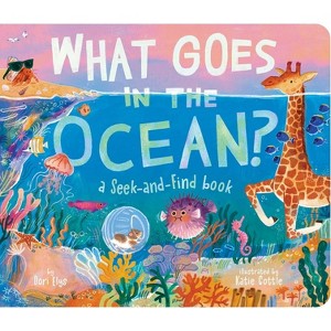 What Goes in the Ocean? - by  Dori Elys (Board Book) - 1 of 1