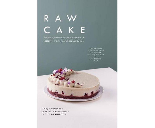 Raw Cake - by  Daisy Kristiansen (Hardcover)