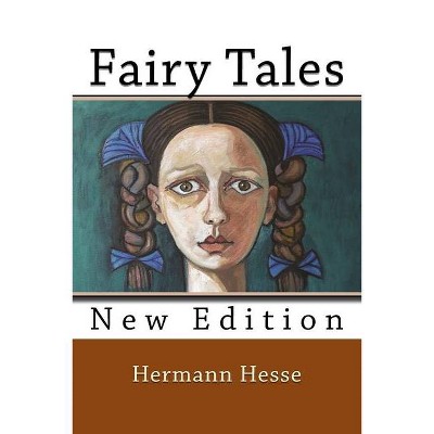 Fairy Tales - by  Hermann Hesse (Paperback)