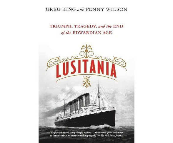 Lusitania - by  Penny Wilson (Paperback)