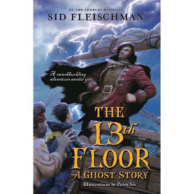 The 13th Floor - by  Sid Fleischman (Paperback)