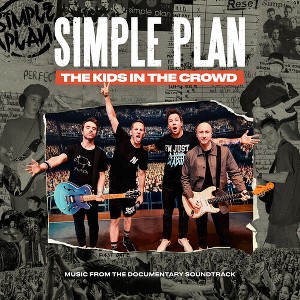 Simple Plan - The Kids In The Crowd (Original Soundtrack) (CD) - 1 of 1