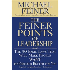 The Feiner Points of Leadership - by  Michael Feiner (Paperback) - 1 of 1
