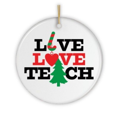 Live Love Teach Teacher Christmas Ornament| OrnamentallyYou