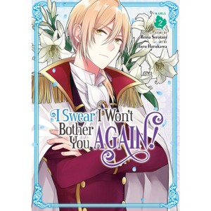 I Swear I Won't Bother You Again! (Manga) Vol. 2 - by  Reina Soratani (Paperback) - 1 of 1