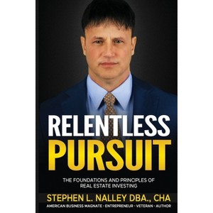 Relentless Pursuit - by  Stephen Nalley (Paperback) - 1 of 1