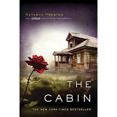 The Cabin (Paperback) by Natasha Preston