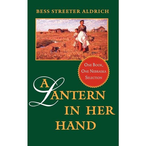 A Lantern in Her Hand - by  Bess Streeter Aldrich (Paperback) - image 1 of 1