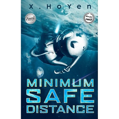 Minimum Safe Distance - by  X Ho Yen (Paperback)
