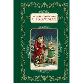 The Little Book Of Christmas - By Dominique Foufelle ( Hardcover )