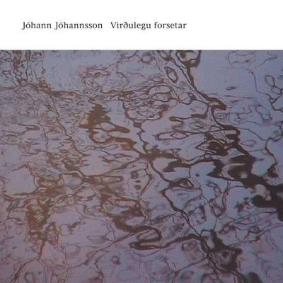 J¢hann J¢hannsson - Virdulegu forsetar (2 LP) (Vinyl)