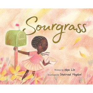 Sourgrass - by  Hope Lim (Hardcover) - 1 of 1