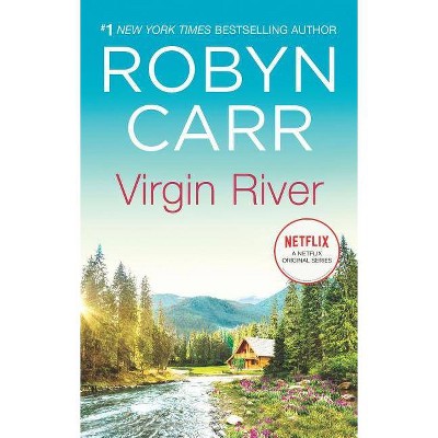 Virgin River - (Virgin River Novel) by Robyn Carr (Paperback)