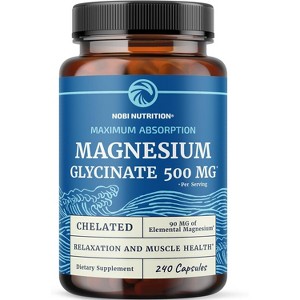 Magnesium Glycinate 500mg Supplement, High Absorption Formula for Sleep, Calm, Muscle Relaxation, Heart, Bone & Nerve Support, Nobi Nutrition - 1 of 4