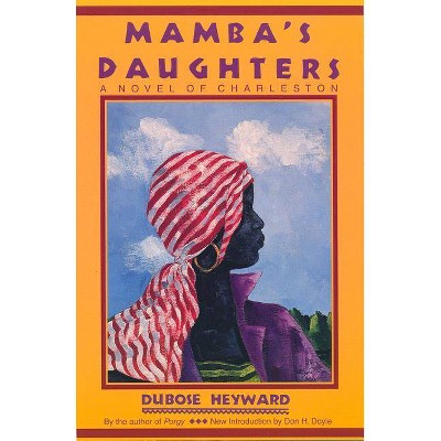 Mamba's Daughters - (Southern Classics) by  Dubose Heyward (Paperback)