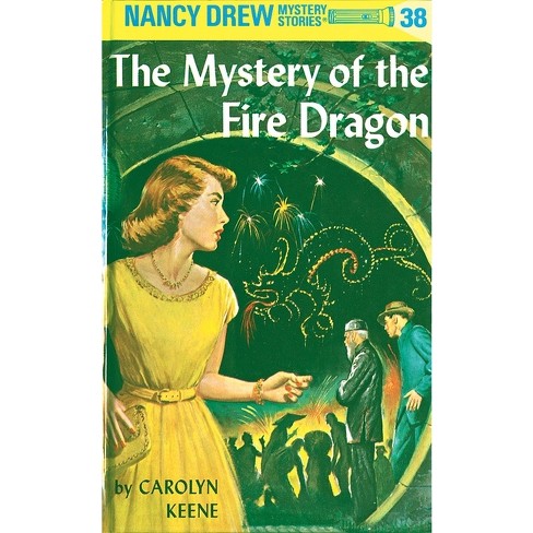 Nancy Drew 38: The Mystery of the Fire Dragon - by  Carolyn Keene (Hardcover) - image 1 of 1