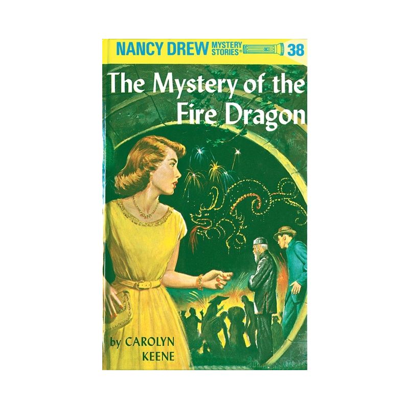 Nancy Drew 38: The Mystery of the Fire Dragon - by  Carolyn Keene (Hardcover), 1 of 2