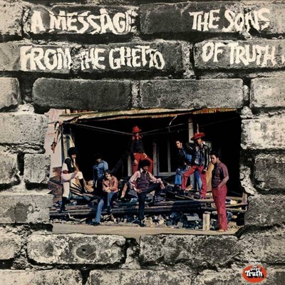 Sons Of Truth - A Message From The Ghetto (LP) (Vinyl)