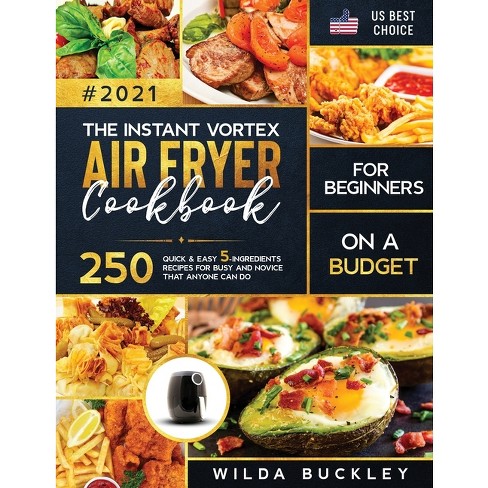 Instant Vortex Air Fryer Review - Air Fryer Eats