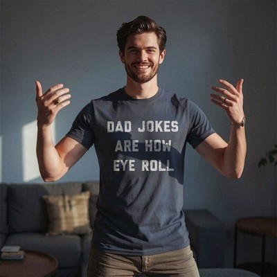 Мужские футболки Crazy Dog T-Shirts, Inc. Mens Funny T Shirts Dad Jokes Are How Eye Roll Sarcastic Humor Graphic Novelty Tee for Men - Crazy Dog Men's T Shirt Gift for Dad Black XL — фото 3