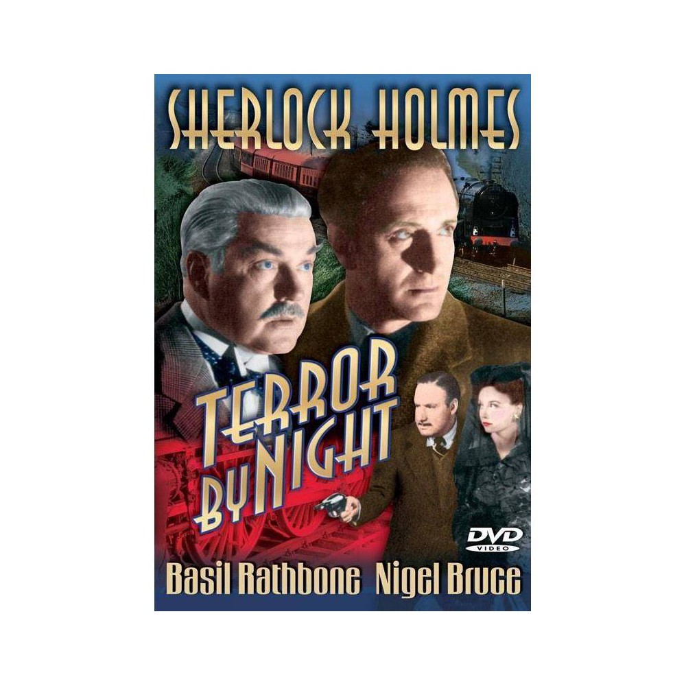 Terror By Night (DVD)(2010) Sherlock Holmes (Basil Rathbone) and Dr. Watson (Nigel Bruce) find themselves amidst murder and thievery on a speeding train from London to Edinburgh. The master sleuths are hired by wealthy Lady Margaret Carstairs to guard the precious  The Star of Rhodesia  diamond. On board, the infamous criminal Colonel Sebastian Moran, a master of disguise, may be posing as any one of the train's passengers. When a Carstairs family member is murdered in his compartment, Holmes sets out to find the murderer and save the diamond. The penultimate entry in Universal Sherlock Holmes series, Terror By Night takes place almost entirely on board a train. Suspicious characters and intrigue lie within each coach, and at every turn of this suspenseful thriller.