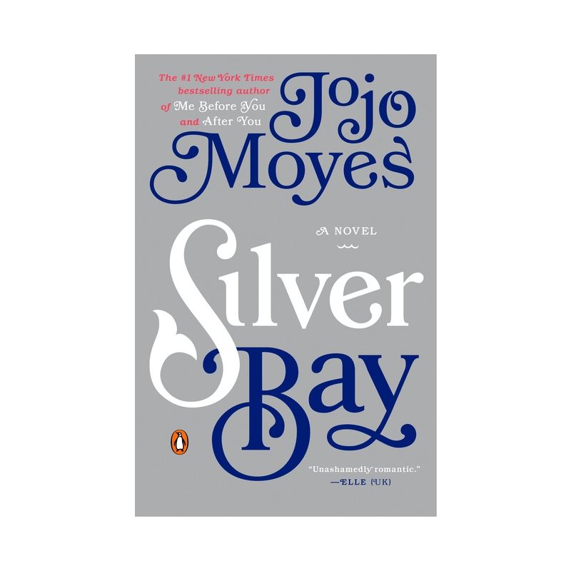 Silver Bay - by  Jojo Moyes (Paperback), 1 of 2