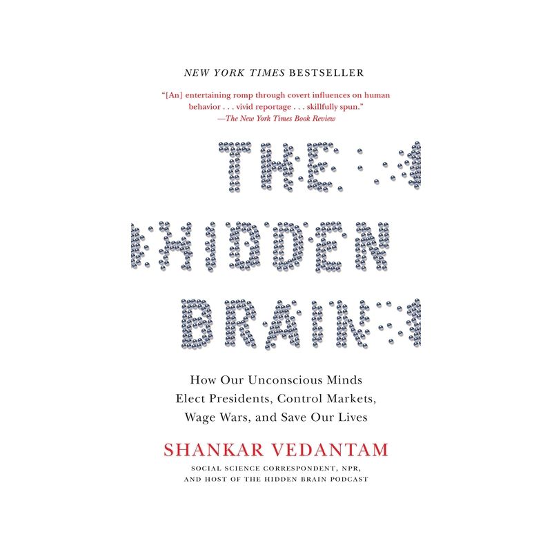 The Hidden Brain - by  Shankar Vedantam (Paperback), 1 of 2