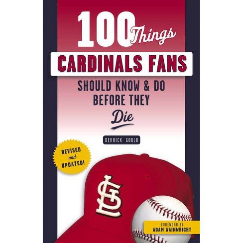 100 Things Brewers Fans Should Know & Do Before They Die (100 ThingsFans  Should Know)