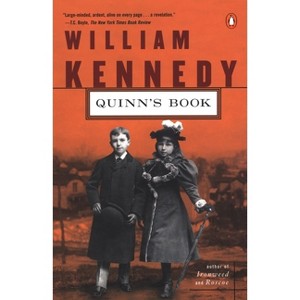 Quinn's Book - by  William Kennedy (Paperback) - 1 of 1