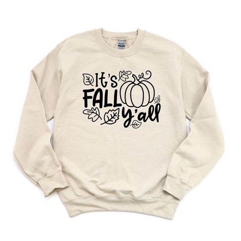 Its fall outlet yall sweatshirt