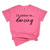 Simply Sage Market I'd Rather Be Dancing Garment Dyed Tee - 2 of 4