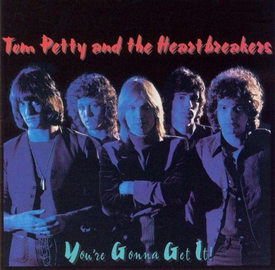 Tom Petty & The Heart Breakers - You're Gonna Get It! (CD)