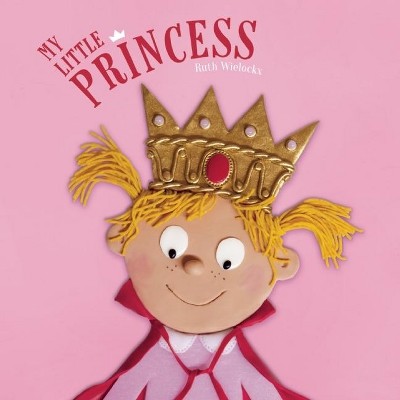 My Little Princess - (Hardcover)