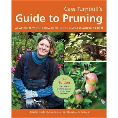 Cass Turnbull's Guide to Pruning - 3rd Edition (Paperback)