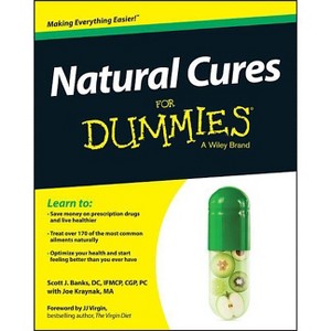 Natural Cures for Dummies - by  Scott J Banks (Paperback) - 1 of 1
