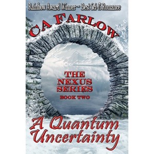 A Quantum Uncertainty - (Nexus) 2nd Edition by  Ca Farlow & C a Farlow (Paperback) - 1 of 1