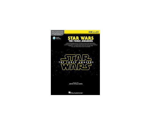Star Wars: The Force Awakens : Cello, Includes Downloadable Audio (Paperback)