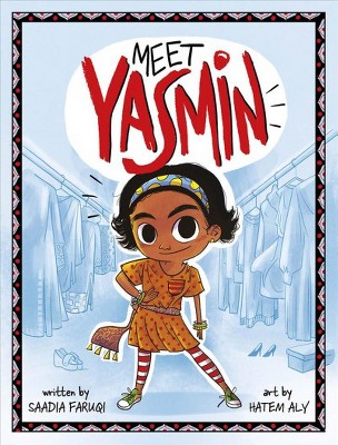 Meet Yasmin! - By Saadia Faruqi ( Paperback )