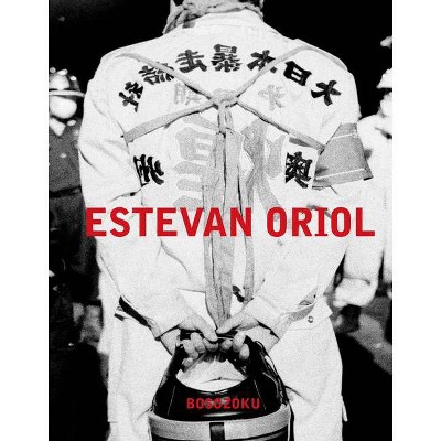 Bosozoku - by  Estevan Oriol (Hardcover)