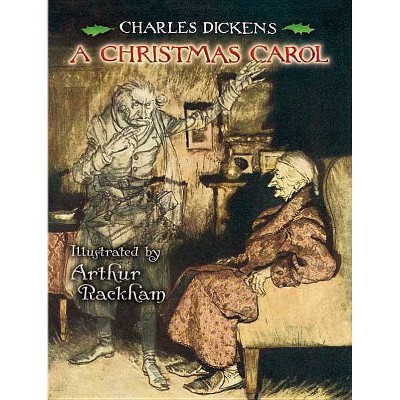A Christmas Carol - by  Charles Dickens (Paperback)